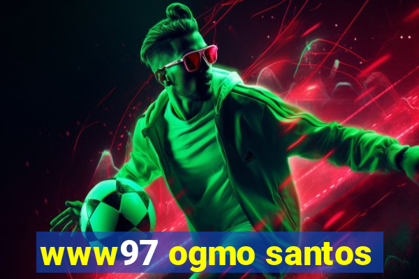 www97 ogmo santos